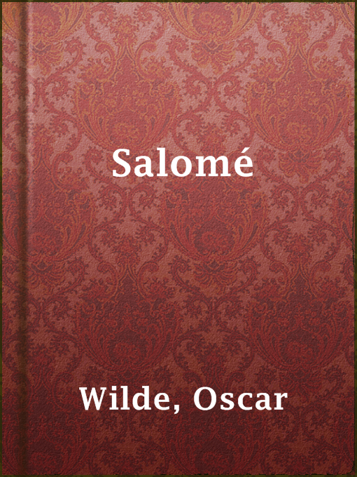 Title details for Salomé by Oscar Wilde - Available